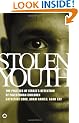 Stolen Youth: The Politics of Israel's Detention of Palestinian Children