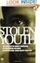 Stolen Youth: The Politics of Israel's Detention of Palestinian