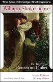 The Tragedy of Romeo and Juliet (New Kittredge Shakespeare)