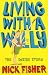 Books : Living with a Willy: The Inside Story