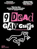 9 Dead Gay Guys