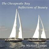 Our Beautiful Chesapeake Bay