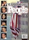 People Weekly Yearbook 2002: The Year in Review 2001 (Time Inc.
Specials)