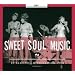 Sweet Soul Music 31 Scorching