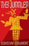 Juggler, The