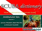 SCUBA Dictionary: Andaman Sea, Vol. 1