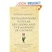 Charles Mackay's Extraordinary Popular Delusions and the Madness of Crowds: A 52 brilliant ideas interpretation