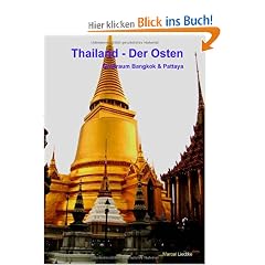 Thailand - Der Osten: Gro�raum Bangkok & Pattaya