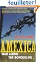 Amexica: War Along the Borderline