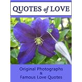 Quotes Of Love: A Compilation of Quotations & Original Photographs For Your Male Friends (Quotes Of Love 4)by LJS Quote 2 Motivate