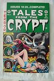 Tales From the Crypt Annual # 4 (Reprints issues 16-20 of series including covers) Excellent color and art reproductions of 1950's EC Comic Books. (Heavy bond cover