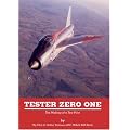 Tester Zero One: The Making of a Test Pilot