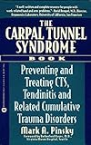 The Carpal Tunnel Syndrome Book: Preventing and Treating CTS