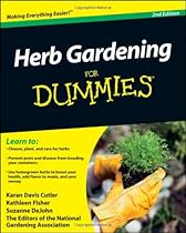 Herb Gardening For Dummies