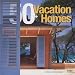 Book Vacation: 50 Great Holiday Homes (Architecture)