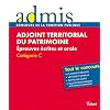 Concours adjoint territorial du patrimoine de 1ere classe �crit-oral cat�gorie C