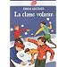 La classe volante