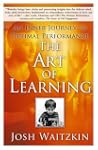 The Art of Learning: A Journey in the...