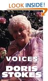 Voices: A Doris Stokes Collection: A Doris Stokes Collection: "Voices in My Ear", "More Voices in My Ear"