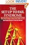 The Set-Up-To-Fail Syndrome: How Good Managers Cause Great People to Fail