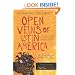 Open Veins of Latin America: Five Centuries of the Pillage of a Continent