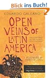 Open Veins of Latin America: Five Centuries of the Pillage of a Continent