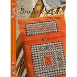 Broderie suissepar Brigitte Rainglet