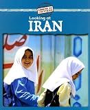 Looking at Iran (Looking at Countries)