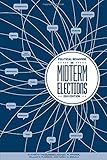 Political behavior in midterm elections
