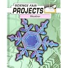 Click here to buy Weather (Science Fair Projects) by  Joel Rubin.