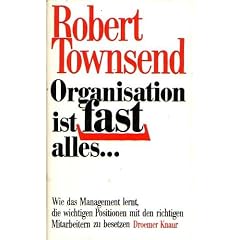 Organisation ist fast alles ...