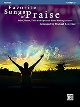 Favorite Songs of Praise (Solo-Duet-Trio with Optional Piano): Clarinet (Favorite Instrumental Series)
