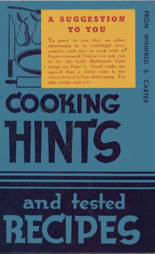 Cooking hints and tested recipes from Winifred S. Carter