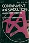 Containment and revolution