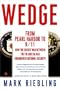 Wedge: The Secret War Between the FBI and CIA