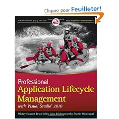 Professional Application Lifecycle Management with Visual Studio 2010