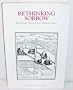 Rethinking Sorrow: Revelatory Tales of Late Medieval Japan (Michigan Monograph Series in Japanese Studies)