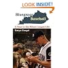 Bluegrass Baseball: A Year in the Minor League Life