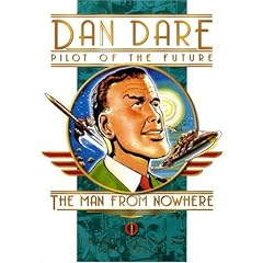 Classic Dan Dare: Man from Nowhere (Classic Dan Dare)