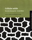 Cellular Solids: Structure and Properties (Cambridge Solid State Science Series)