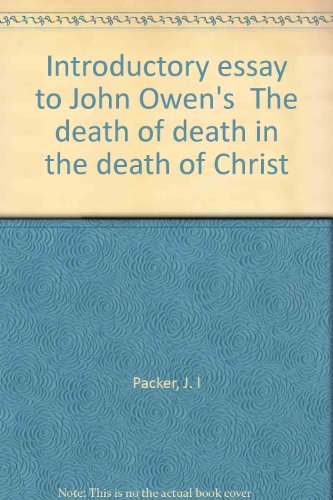 Introductory essay to John Owen's 