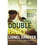 Double Faultpar Lionel Shriver