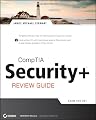 CompTIA Security+ Review Guide: SY0-201