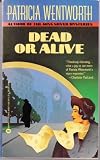 Dead or Alive