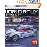 The Complete Book of the World Rally Championship by Henry Hope-Frost