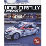 The Complete Book of the World Rally Championshipby Carlos Sainz