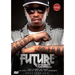 Future - The Greatest Story Never Told