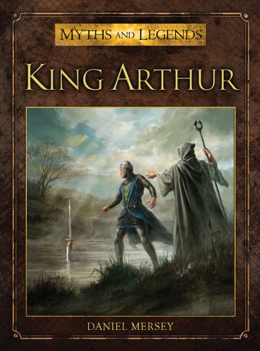 King Arthur (Myths and Legends)
