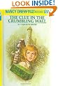 The Clue in the Crumbling Wall (Nancy Drew No. 22)