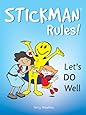 Stickman Rules Lets Do Well
